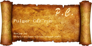 Pulger Círus névjegykártya